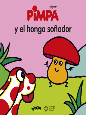 cover image of Pimpa--Pimpa y el hongo soñador